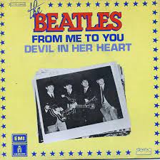 "From Me To You" / "Devil In Her Heart" single cover